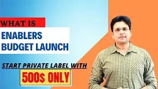 What is Enablers Budget Launch | EBL