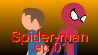 Spider man test episode 01 animation by Stickman King #spiderman