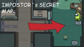 Among Us but with SECRET MAP