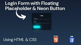 Login Form With Floating Placeholder & Neon Submit Button 