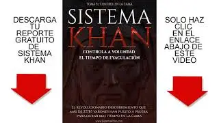Sistema Khan Reporte Gratuito ¿Sistema Khan vale la pena? Sistema Khan Opiniones - Sistema Khan pdf