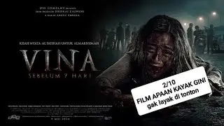 Review film VINA SEBELUM 7 HARI