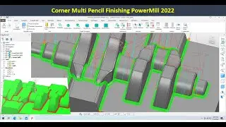 Corner Multi Pencil Finishing PowerMill2022
