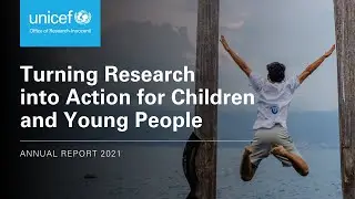 2021 at UNICEF's Office of Research - Innocenti