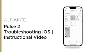 Automate | Pulse 2 Troubleshooting iOS | Instructional Video