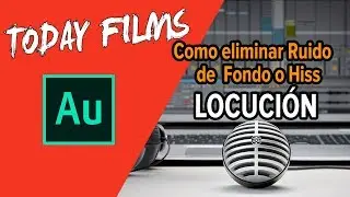 Como eliminar Ruido de Fondo ( Hiss ) de locución Adobe Audition CC 2018