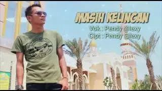 Masih kelingan pendy alexy