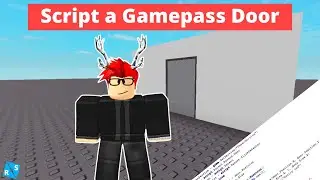 Roblox Scripting Tutorial: How to Script a Gamepass Door