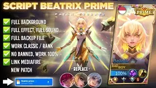 New | Script Beatrix  prime No Password | Full Evect Voice