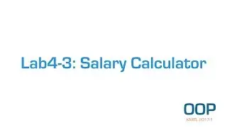 Lab4-3: Salary Calculator Program