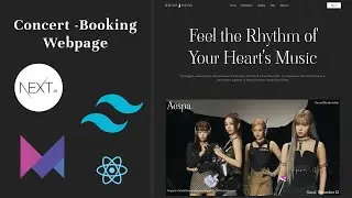 Concert-Booking-WebPage using NextJs and Tailwind CSS | Framer motion for animations