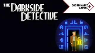 The Darkside Detective - Don of the Dead Walkthrough