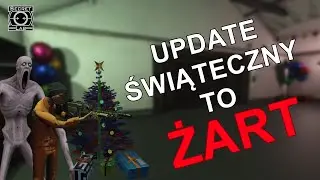 ŚWIĄTECZNY UPDATE TO ŻART | SCP:SL