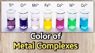 Colour of Transition metals Complex | Colour of Coordination Componds