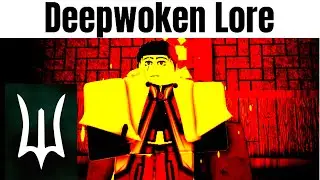 DEEPWOKEN LORE