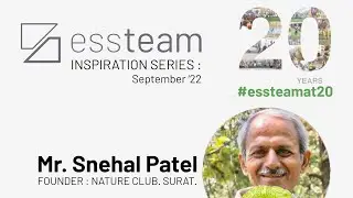 Mr. Snehal Patel | Nature Club, Surat | Inspiration Series | 01