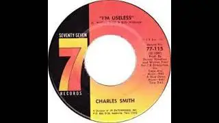 I'm Useless - Charles Smith - 1972