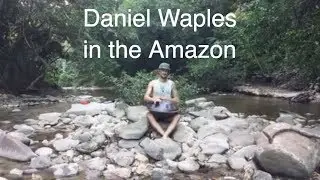 A binaural recording in the Amazon | Daniel Waples (in his underwear) - wear headphones!