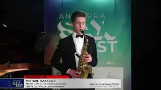 Andorra SaxFest 2019 1st Round   Mikhail Kazakov   Impressions d´Automne by Andre Caplet