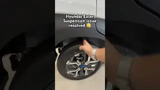 Hyundai Exter Suspension issue resolved Part-2 | Hyundai Exter 2025 Updated 