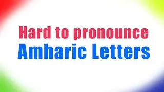 Can You Pronounce These 3 Amharic Letters? 🤨 (Ejective Masterclass)