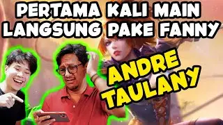 Pertama Kali Main ML, Andre Taulany Freestyle Pake Fanny