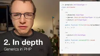 Generics in depth — Generics in PHP #2