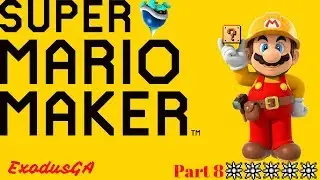 ExodusGA | Mario Maker Monday 8 | Simple levels to help my Mario skills.