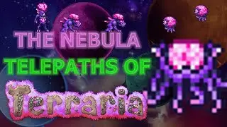 THE NEBULA TELEPATHS OF TERRARIA || Lore Store