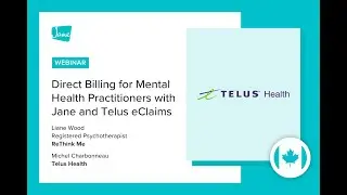 Direct Billing for Mental Health Practitioners with Jane App and Telus eClaims #janeapp