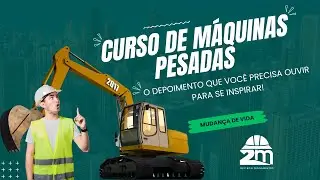 🚜 Depoimento do Aluno Paulo Josefino | Curso de Máquinas Pesadas 2M gestão e Treinamentos