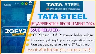 OTP/Payment Related issue cleared👍 | Tata Steel Jet 2024  | Tata steel apprentice 2024 | TATA STEEL