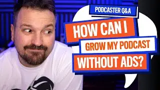 How To Get More Podcast Subscribers WITHOUT Ads! | Organic Podcast Marketing Tips 2020