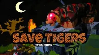 Save Tigers