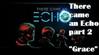 There Came an Echo walkthrough gameplay part 2 