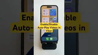 How to Enable/Disable Auto‑Play Videos in Viber (iPhone & Android) 