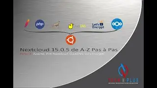 Nextcloud 15.0.5 de A-Z Pas à Pas [Partie 2 - Apache, PHP, Nextcloud, DuckDNS, Let's Encrypt]