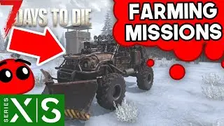 Testing new missions In 7 Days to Die Console Edition 1.0 Stream 12