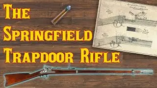 The Springfield Trapdoor Rifle