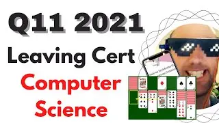 2021 HL Q11 Leaving Cert Computer Science Solution