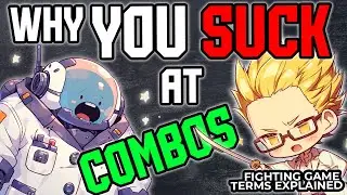 How to Combo on Easy Mode | Fighting Game Terms Explained