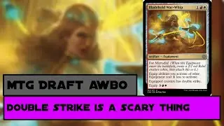 MTG Draft All Will be One: Double Strike is a scary thing