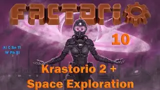 Factorio. Krastorio 2 + Space Exploration. Сити-блок Плавильня. 10