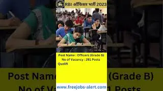 RBI Recruitment 2023 | 291 Officers Grade B Posts | Graduation /PG Pass |Salary Rs 55200 | Apply Now