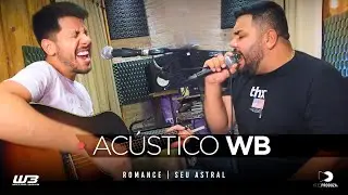 William e Bidiko - Romance/ Seu Astral (COVER)