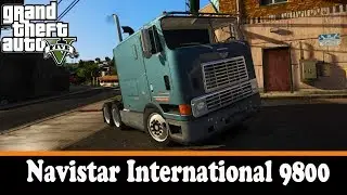 Идеальная GTA 5! Navistar International 9800