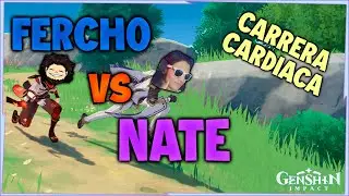 FerchoGod VS Nate | EL DÍA QUE CASI PIERDO TODO MI PATRIMONIO - Genshin Impact