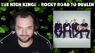 🍀 THE HIGH KINGS - ROCKY ROAD TO DUBLIN РЕАКЦИЯ 😏 Под такую музычку только эль пить и морды бить 🍀
