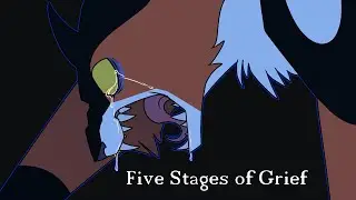 Five Stages of Grief || Felicide Animation Meme