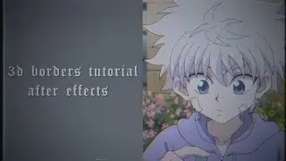 3d borders tutorial after effects